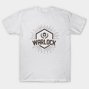 Warlock Player Class - Warlocks Dungeons Crawler and Dragons Slayer Tabletop RPG Addict T-Shirt